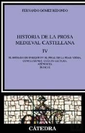 Historia De La Prosa Medieval Castellana Iv