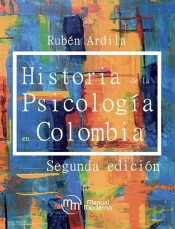 Historia De La Psicologia En Colombia