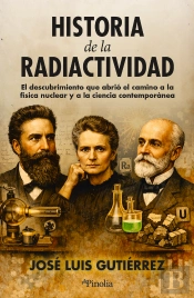 Historia De La Radiactividad