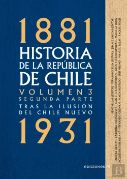 Bertrand.pt - Historia De La República De Chile. Volumen 3. Segunda Parte