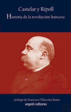 Bertrand.pt - Historia De La Revolución Francesa