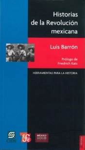 Historia De La Revolucion Mexicana  