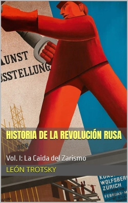 Bertrand.pt - Historia De La Revolución Rusa - Vol. I: La Caida Del Zarismo