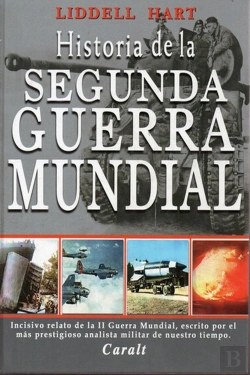 Bertrand.pt - Historia De La Segunda Guerra Mundial