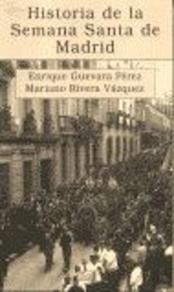 Bertrand.pt - Historia De La Semana Santa De Madrid