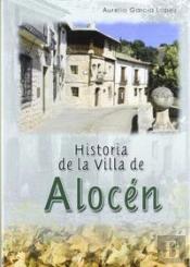 Historia De La Villa De Alocen