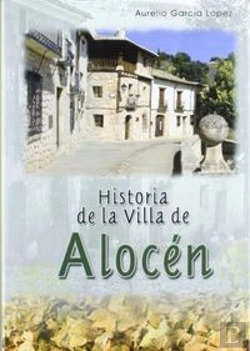 Bertrand.pt - Historia De La Villa De Alocen