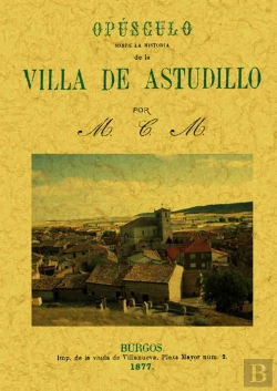 Bertrand.pt - Historia De La Villa De Astudillo