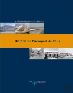 Bertrand.pt - Història De L'Aeroport De Reus