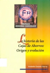 Historia De Las Cajas De Ahorros, Origen Y Evolucion