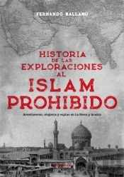 Historia De Las Exploraciones Al Islam Prohibido