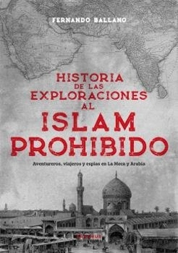 Bertrand.pt - Historia De Las Exploraciones Al Islam Prohibido