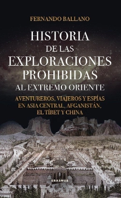 Bertrand.pt - Historia De Las Exploraciones Prohibidas Al Extremo Oriente