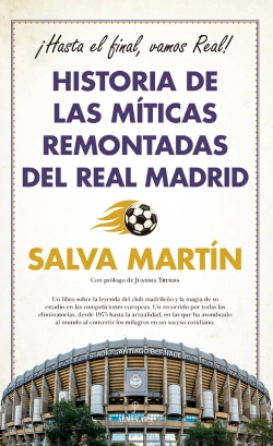 Bertrand.pt - Historia De Las Miticas Remontadas Del Real Madrid
