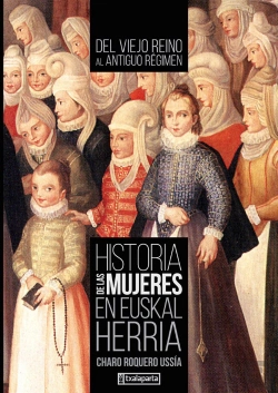 Bertrand.pt - Historia De Las Mujeres En Euskal Herria Ii