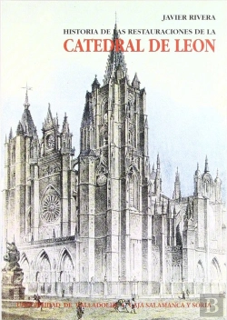 Bertrand.pt - Historia De Las Restauraciones De Catedral De León