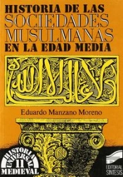 Historia De Las Sociedades Musulmanas