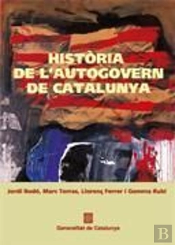 Bertrand.pt - Historia De L'Autogovern De Catalunya
