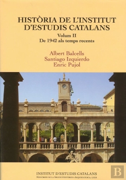 Bertrand.pt - Història De L'Institut D'Estudis Catalans. (Obra Completa)