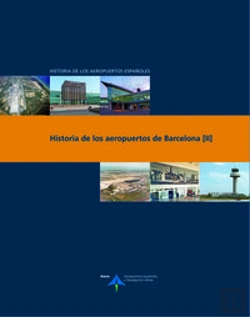 Bertrand.pt - Historia De Los Aeropuertos De Barcelona