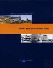 Historia De Los Aeropuertos De Melilla