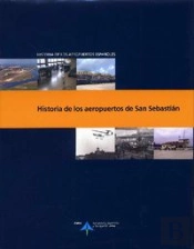 Historia De Los Aeropuertos De San Sebastián