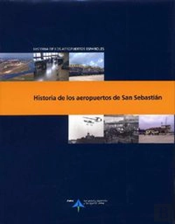 Bertrand.pt - Historia De Los Aeropuertos De San Sebastián
