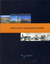 Historia De Los Aeropuertos De Sevilla