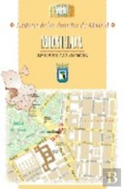 Historia De Los Distritos De Madrid. Moncloa