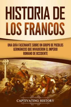 Bertrand.pt - Historia De Los Francos