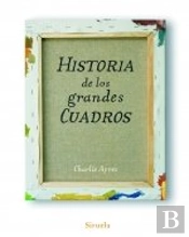 Historia De Los Grandes Cuadros