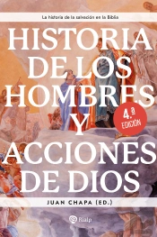 Historia De Los Hombres Y Acciones De Dios