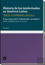 Historia De Los Intelectuales En América Latina