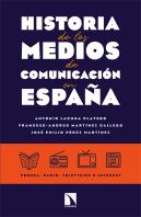 Historia De Los Medios De Comunicacion En España