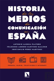 Historia De Los Medios De Comunicacion En España