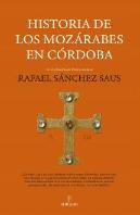 Historia De Los Mozarabes En Cordoba