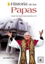 Historia De Los Papas, Santos Y Señores