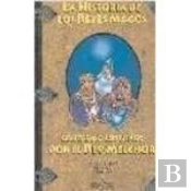 Historia De Los Reyes De Magos