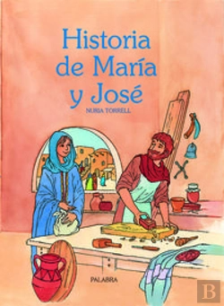 Bertrand.pt - Historia De María Y José