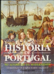 História de Portugal - No Alvorecer da Modernidade - Vol. III (1480 - 1620)