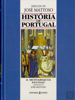 Bertrand.pt - História de Portugal - Vol. II - A Monarquia Feudal - Edição Académica