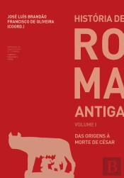 História de Roma Antiga - Volume I