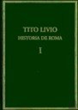Bertrand.pt - Historia De Roma Desde La Fundación De La Ciudad = (Ab Urbe Condita)