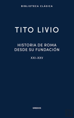 Bertrand.pt - Historia De Roma Desde Su Fundación. Libros Xxi-Xxv