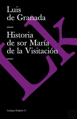 Bertrand.pt - Historia De Sor Mar¡A De La Visitación
