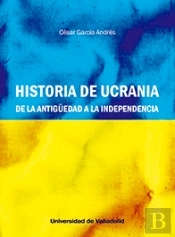 Historia De Ucrania De La Antiguedad A La Independencia
