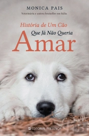 História de um Cão que Já Não Queria Amar