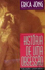 História de uma Obsessão