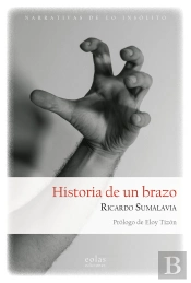 Historia De Un Brazo