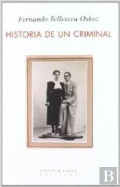 Historia De Un Criminal